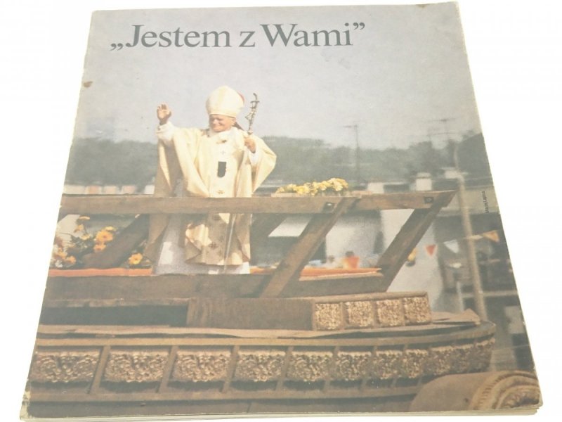 'JESTEM Z WAMI' 8-14 CZERWCA 1987