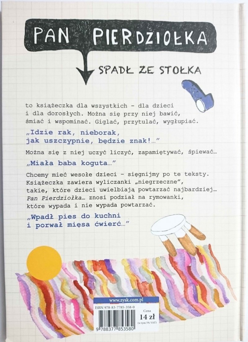 PAN PIERDZIOŁKA SPADŁ ZE STOŁKA. POWTARZANKI I ŚPIEWANKI 2012