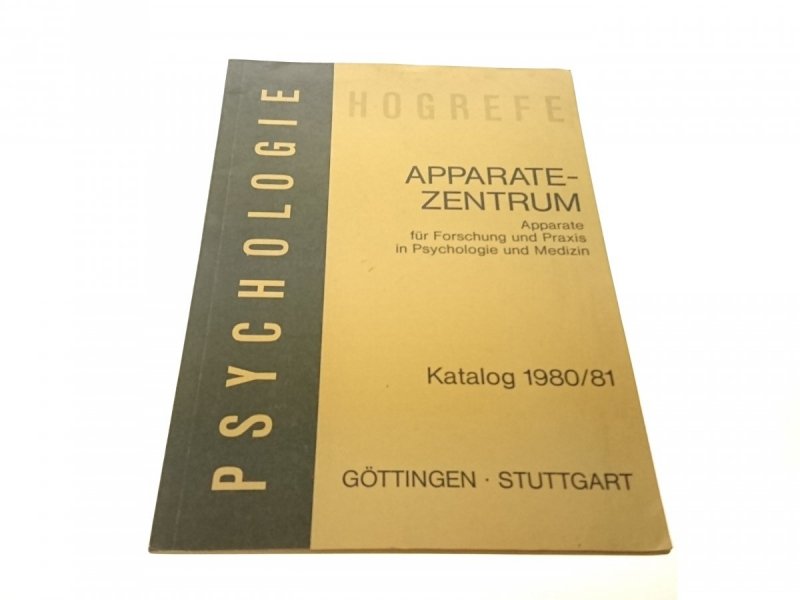 PSYCHOLOGIE HOGREFE. APPARATEZENTRUM KATALOG 80/81