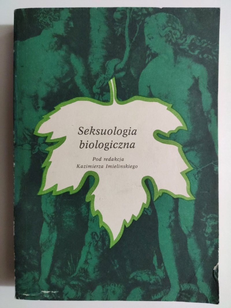 SEKSUOLOGIA BIOLOGICZNA - p. r. Kazimierz Imieliński