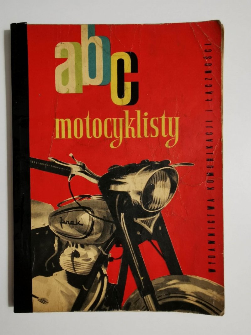 ABC Motocyklisty - Inż Tadeusz Majewski  1961