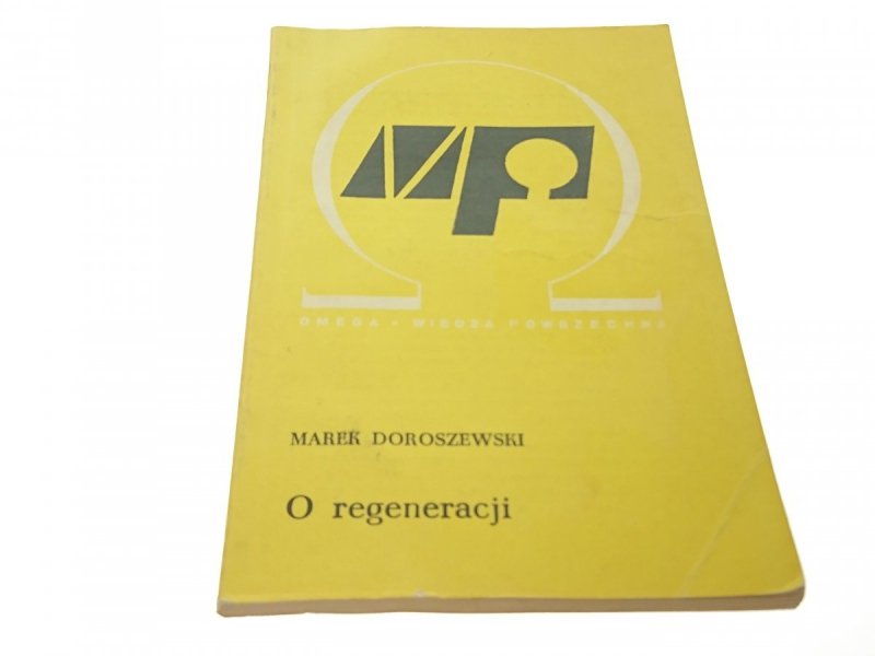 O REGENERACJI - Marek Doroszewski (1972)