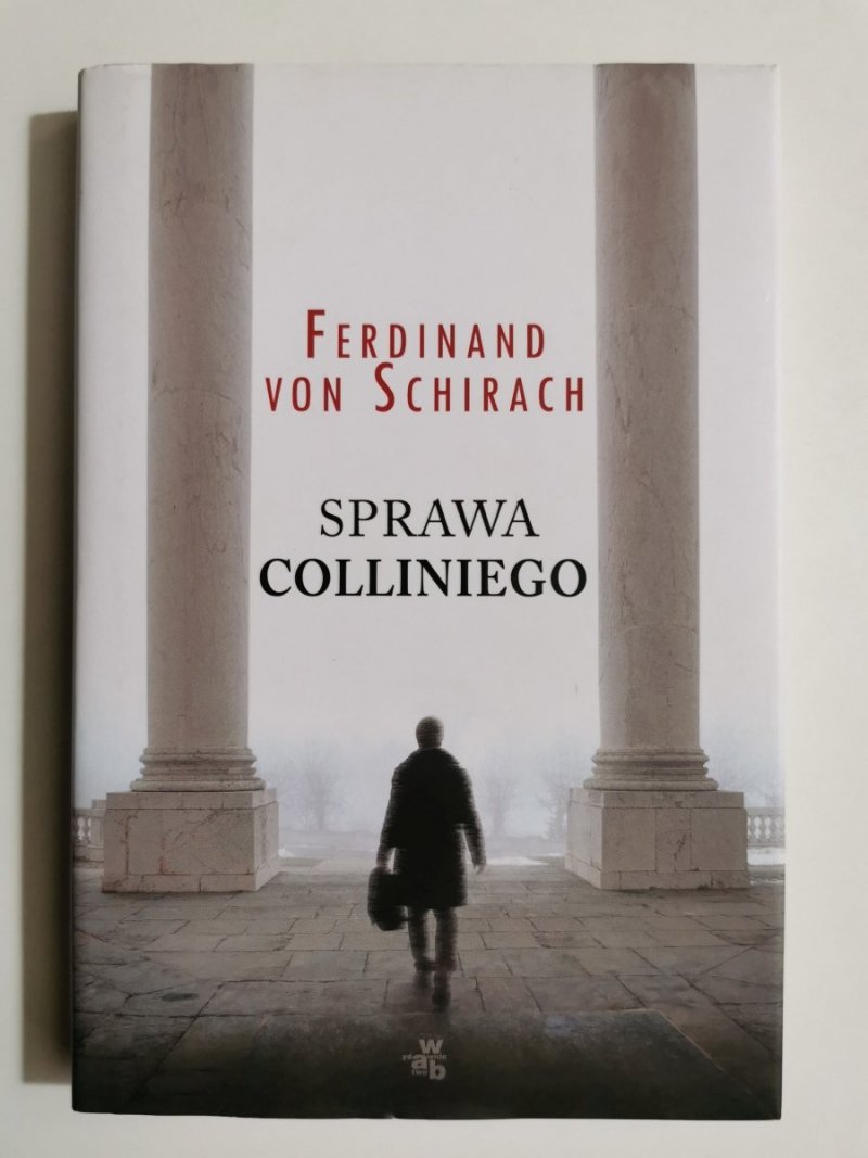 SPRAWA COLLINIEGO - Ferdinand von Schirach 