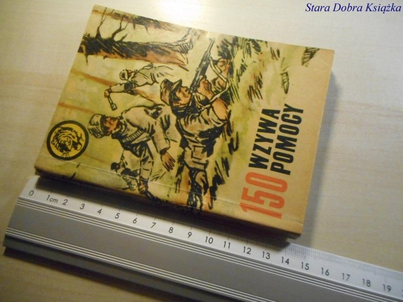 ŻÓŁTY TYGRYS: 150 WZYWA POMOCY - Zgórecki 1968