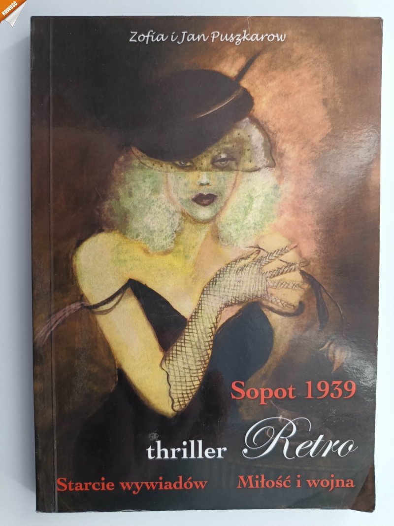 SOPOT 1939 THRILLER RETRO - Zofia Puszkarow