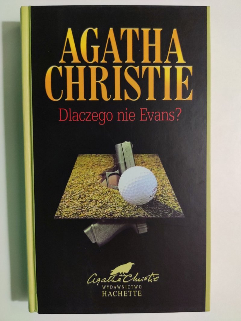 DLACZEGO NIE EVANS? - Agatha Christie