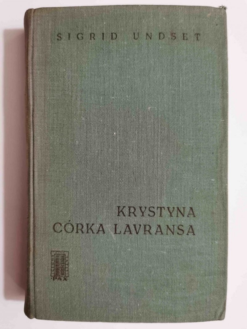KRYSTYNA CÓRKA LAVRANSA TOM II - Sigrid Undset 1966