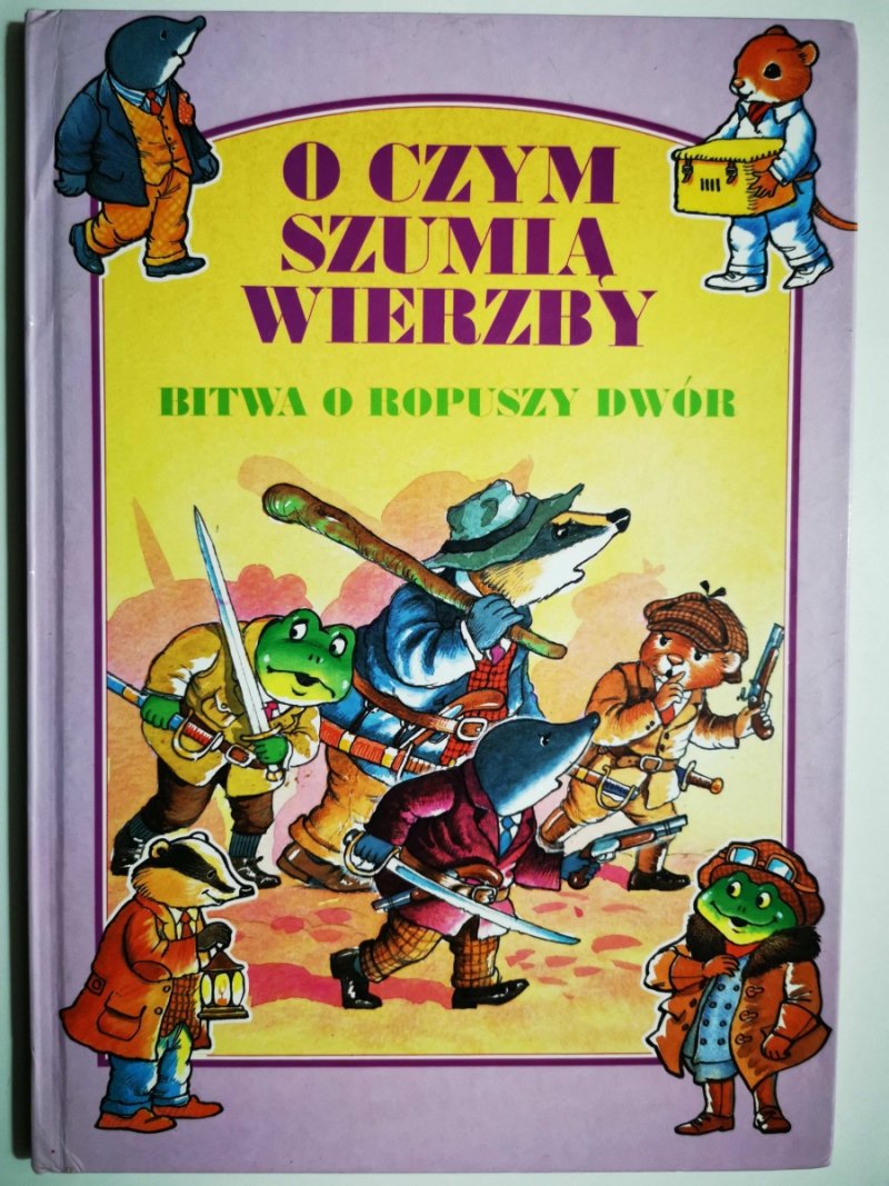 O CZYM SZUMIĄ WIERZBY. BITWA O ROPUSZY DWÓR - Anne McKie