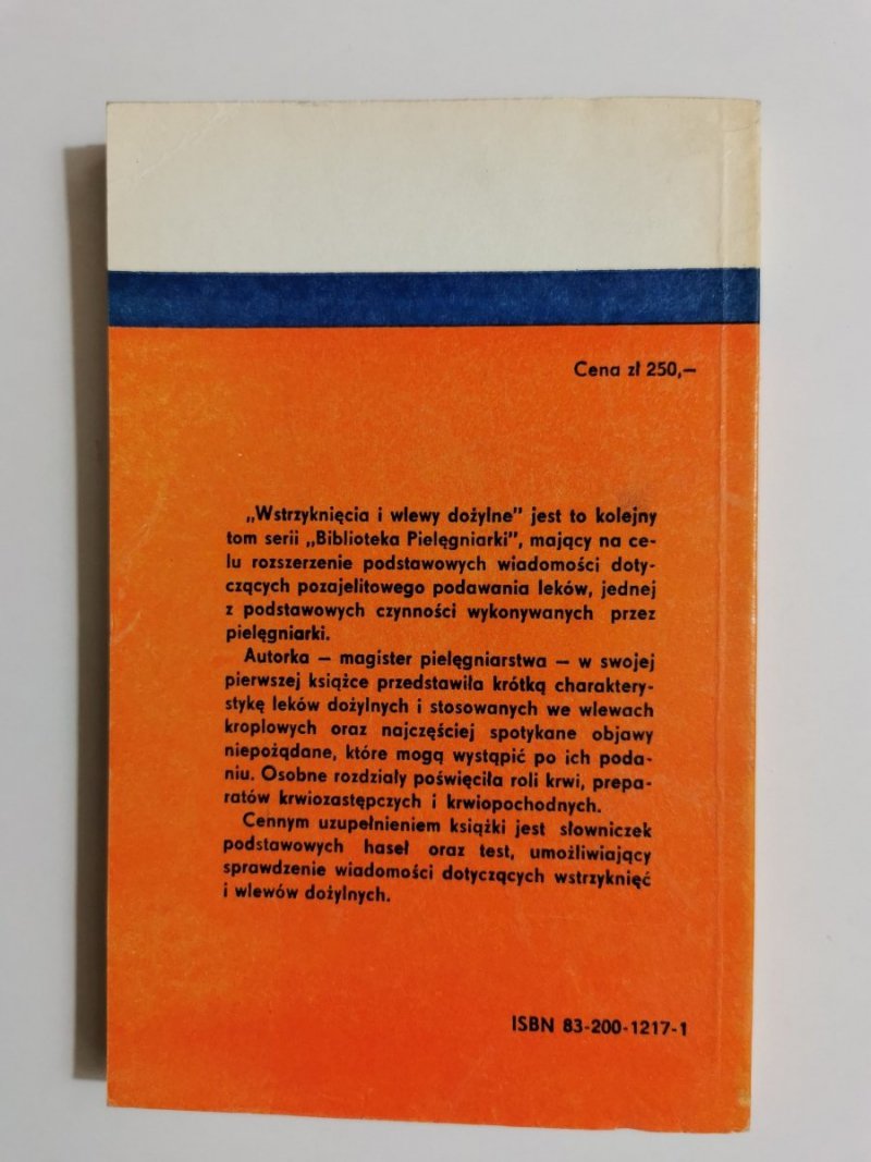 WSTRZYKNIĘCIA I WLEWY DOŻYLNE - Lidia Brożek 1987