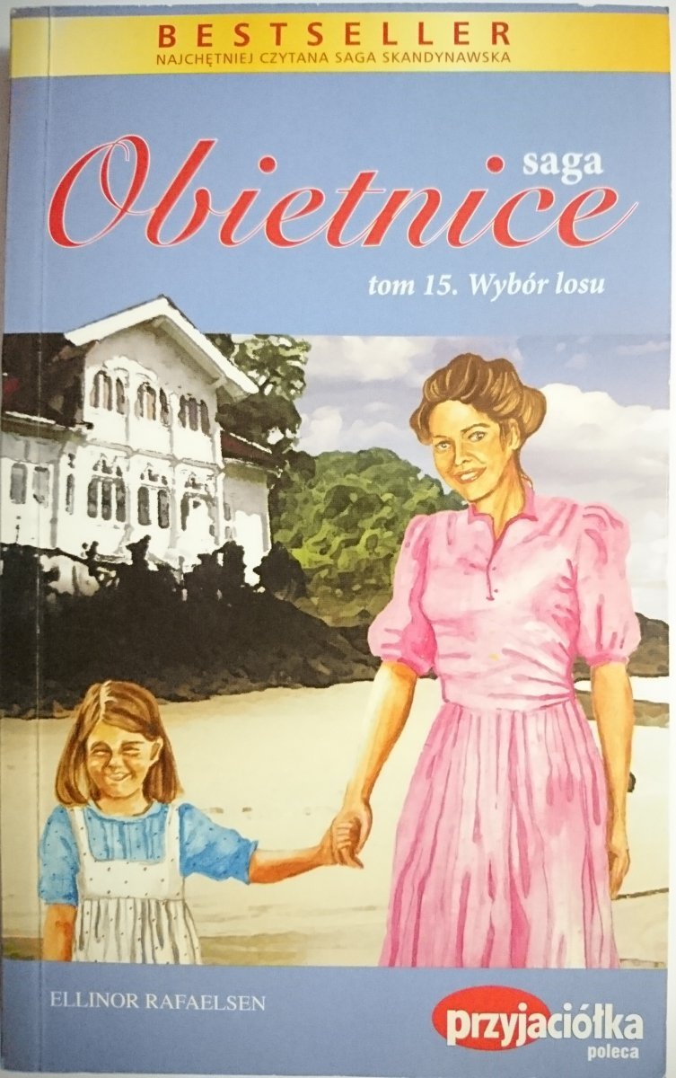SAGA OBIETNICE TOM 15 WYBÓR LOSU