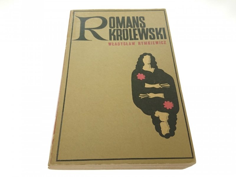 ROMANS KRÓLEWSKI - Władysław Rymkiewicz (1970)