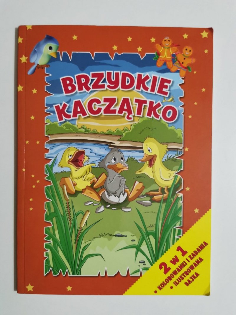 BRZYDKIE KACZĄTKO 2 w 1 KOLOROWANKI I ZADANIA 2014