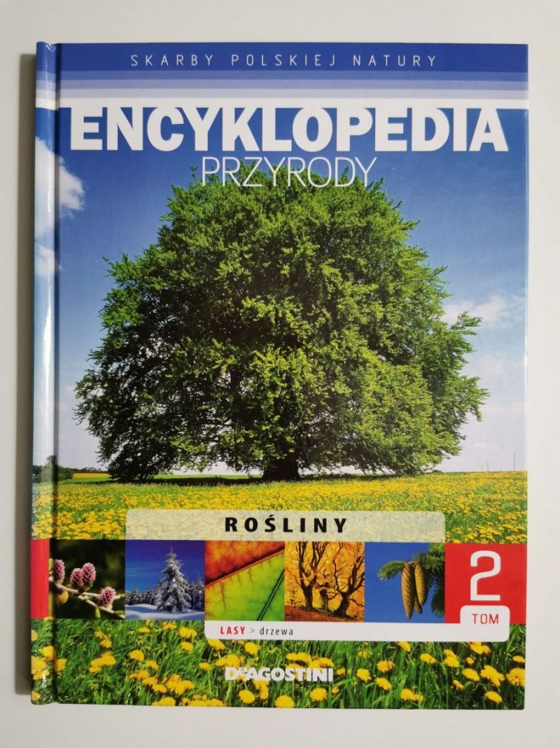 ENCYKLOPEDIA PRZYRODY ROŚLINY TOM 2 LASY DRZEWA 