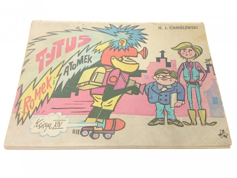 TYTUS ROMEK I ATOMEK KSIĘGA XIV - Chmielewski 1989