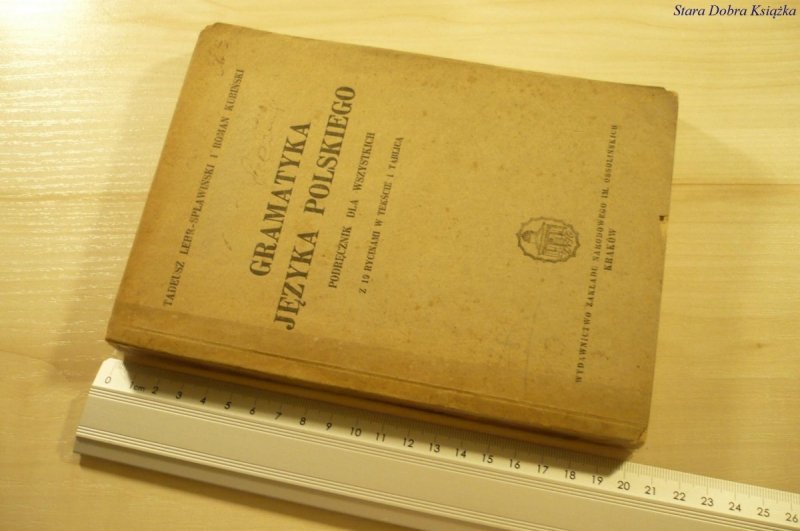 GRAMATYKA JĘZYKA POLSKIEGO - Lehr-Spławiński 1946