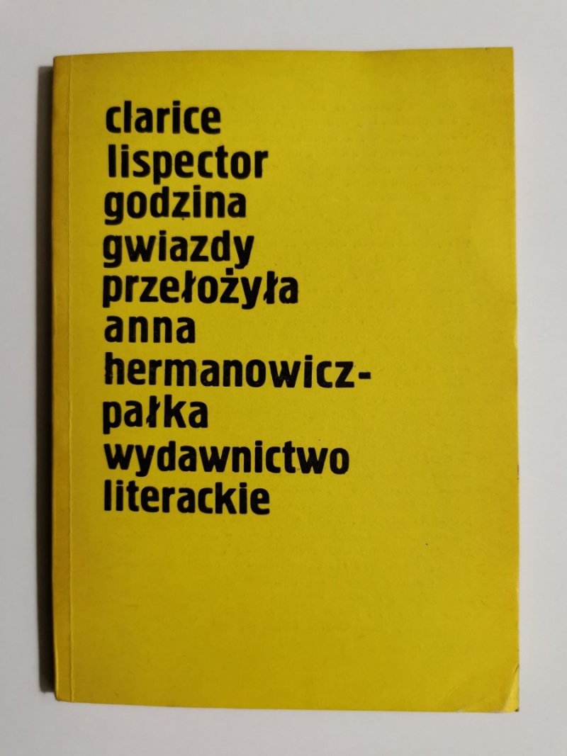 GODZINA GWIAZDY - Clarice Lispector 