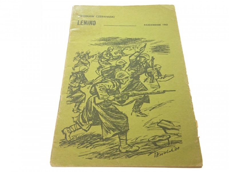 LENINO. PAŹDZIERNIK 1943 - Zdzisław Czerwiński '70