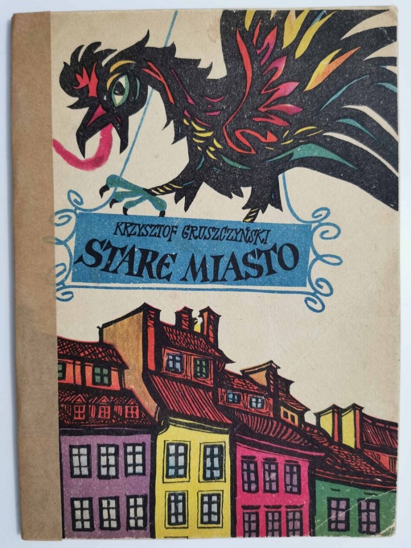 STARE MIASTO - Krzysztof Gruszczyński 1956