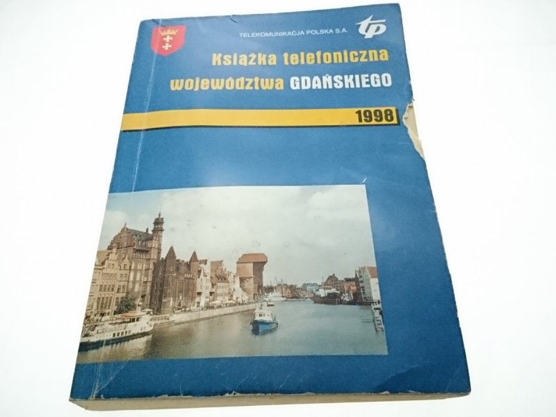 KSIĄŻKA TELEFONICZNA WOJEWÓDZTWA GDAŃSKIEGO 1998
