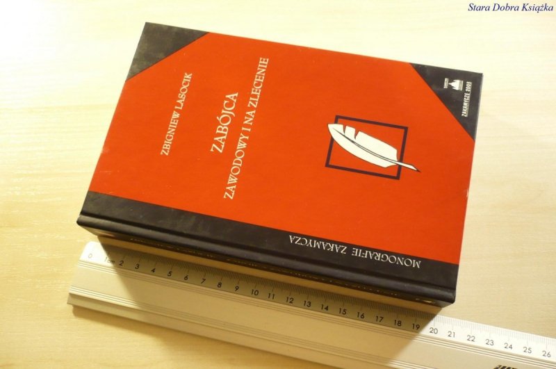 ZABÓJCA ZAWODOWY I NA ZLECENIE - Lasocik 2003