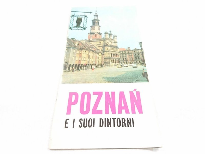 POZNAŃ E I SUOI DINTORNI