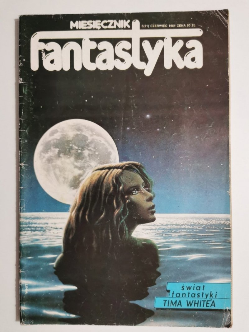 FANTASTYKA NR 6 (21) CZERWIEC 1984