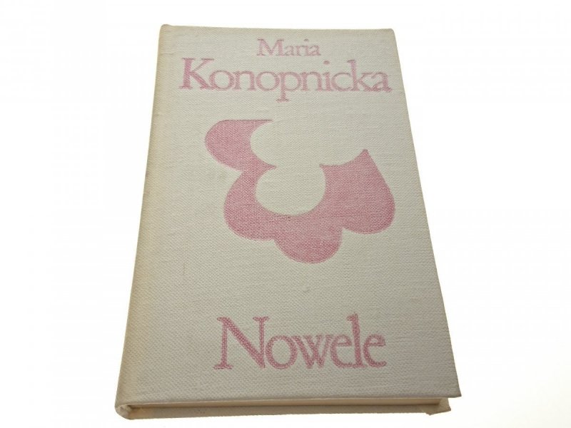 NOWELE - Maria Konopnicka 1972