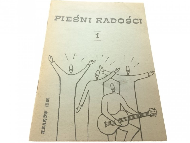 PIEŚNI RADOŚCI 1 1985