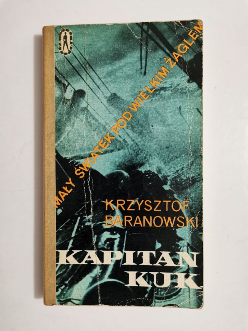 KAPITAN KUK - Krzysztof Baranowski 1973