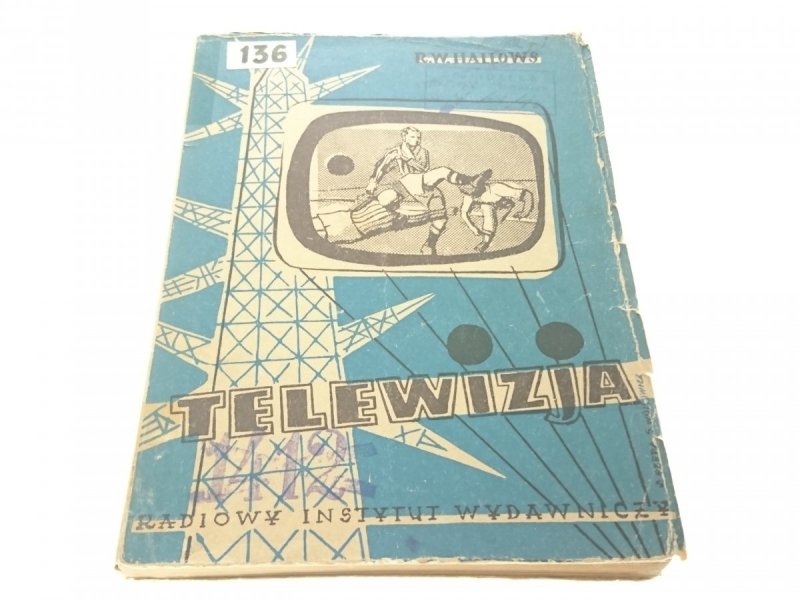 TELEWIZJA - R. W. Hallows (1950)
