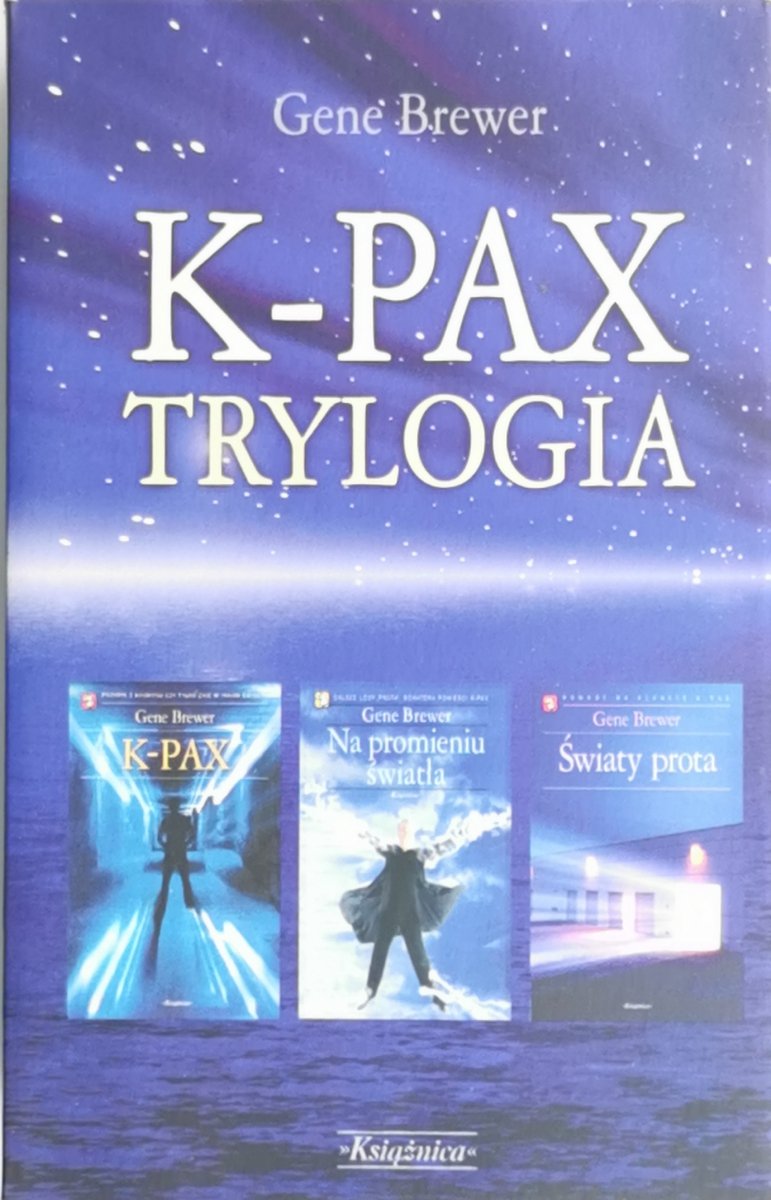 K-PAX TRYLOGIA - Gene Brewer