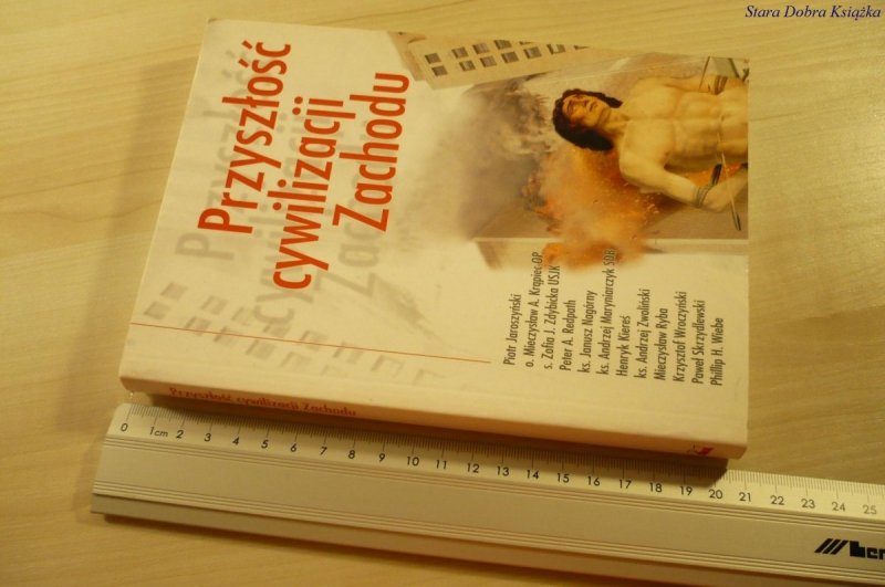 PRZYSZŁOŚĆ CYWILIZACJI ZACHODU (2003)