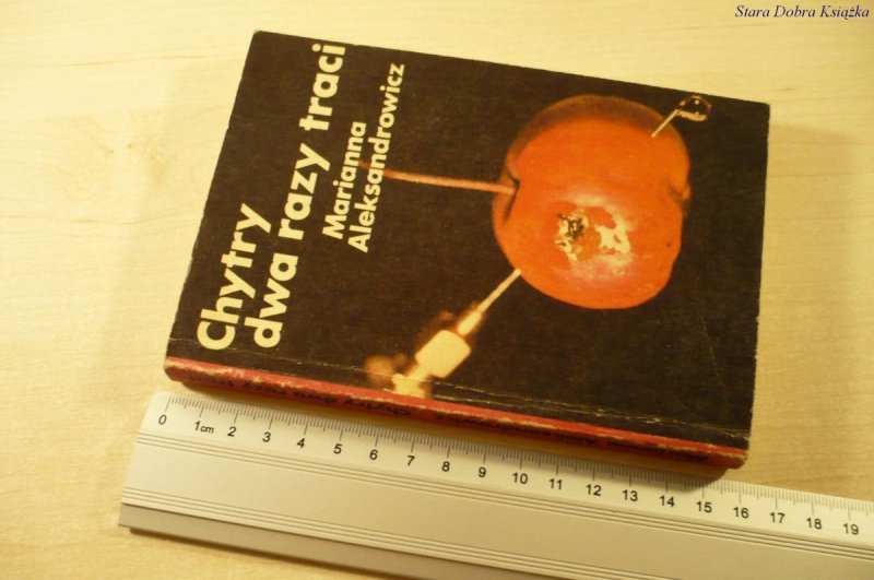 CHYTRY DWA RAZY TRACI - Aleksandrowicz (1979)