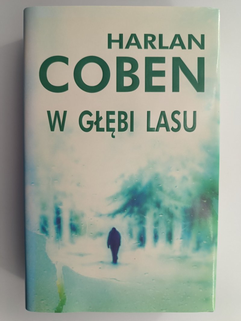 W GŁĘBI LASU - Harlan Coben