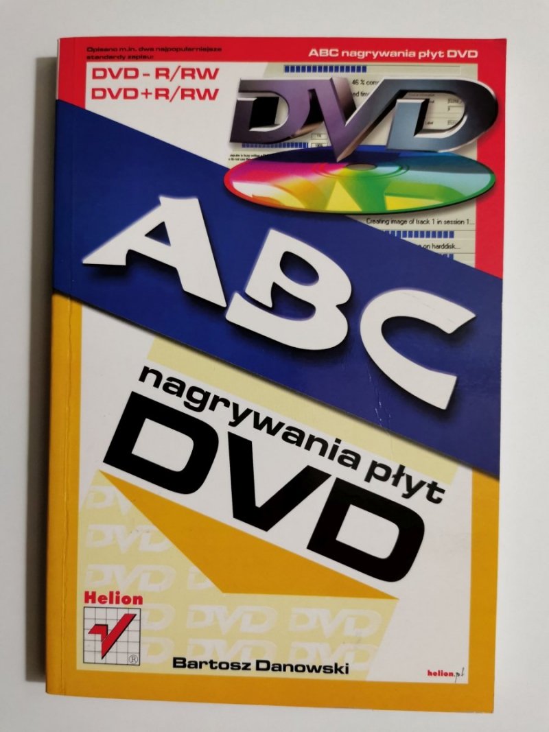 ABC NAGRYWANIA PŁYT DVD - Bartosz Danowski 