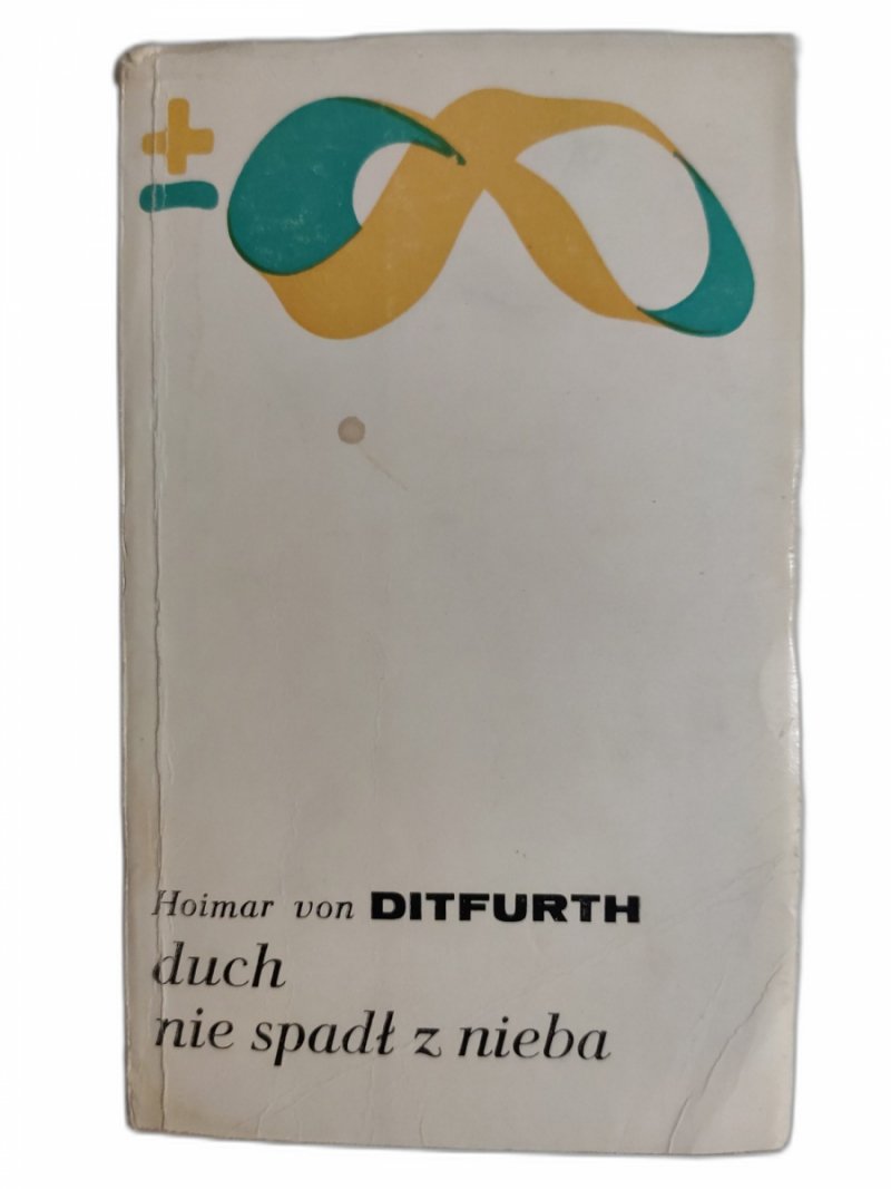 DUCH NIE SPADŁ Z NIEBA - Hoimar von Ditfurth
