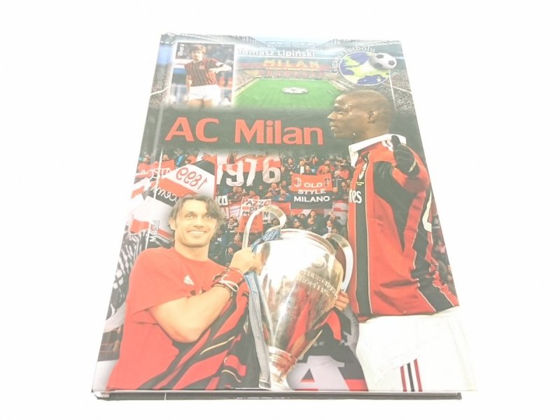 AC MILAN - Tomasz Lipiński 2013