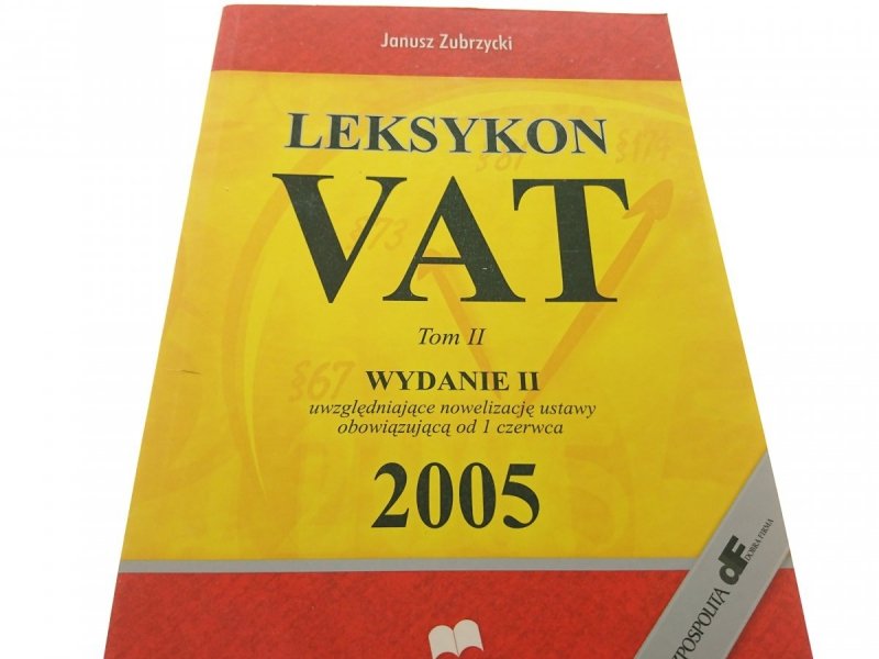 LEKSYKON VAT TOM II - Janusz Zubrzycka 2005