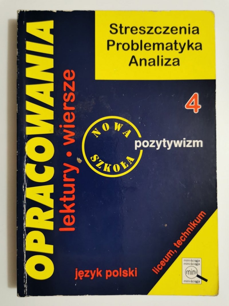 OPRACOWANIA CZĘŚĆ 4 POZYTYWIZM - Dorota Stopka 