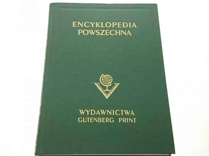 WIELKA ILUSTROWANA ENCYKLOPEDIA POWSZECHNA TOM 32