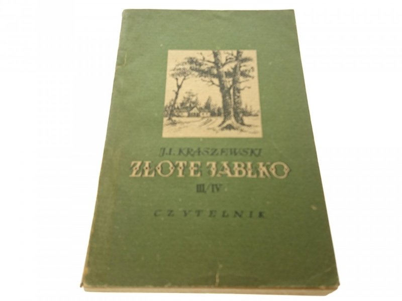 ZŁOTE JABŁKO III/IV - J. I. Kraszewski 1955