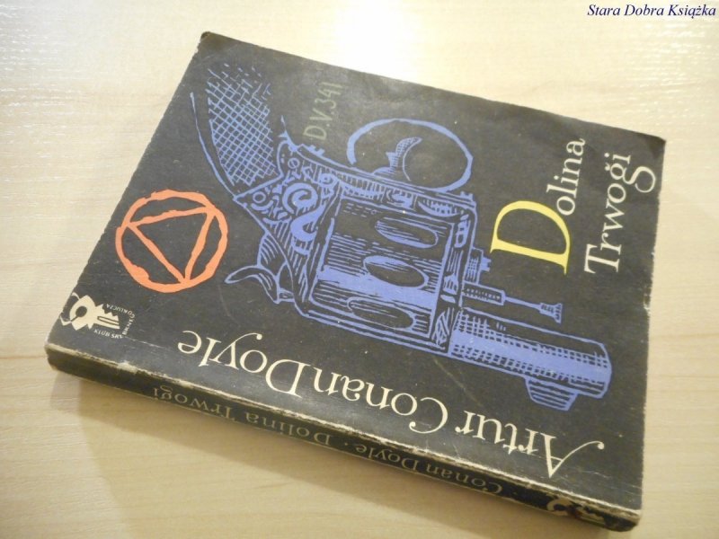 DOLINA TRWOGI - Artur Conan Doyle 1961