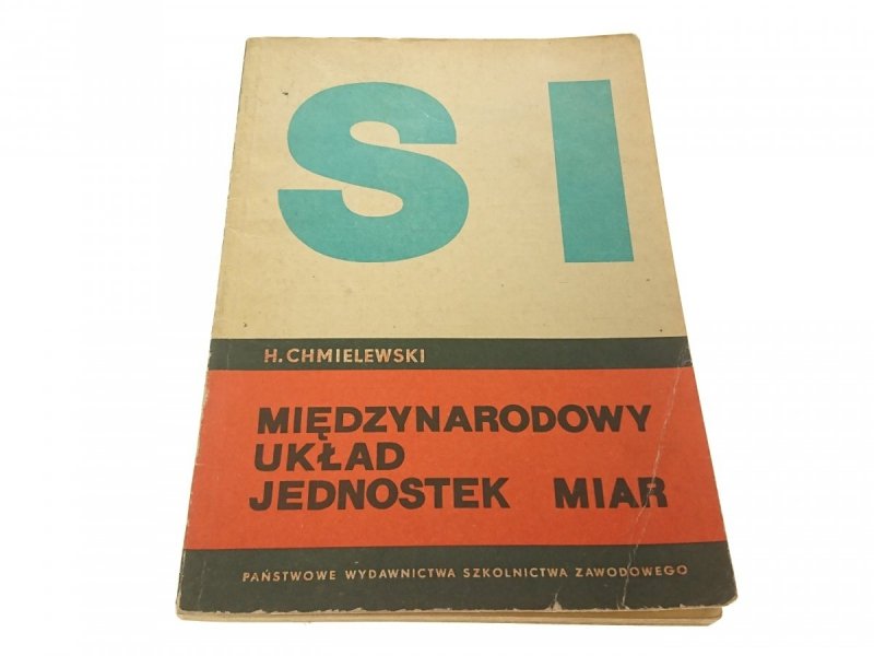 SI. MIĘDZYNARODOWY UKŁAD JEDNOSTEK MIAR 1971