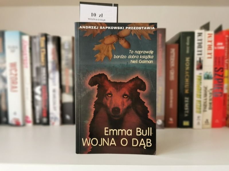 Wojna o Dąb - Emma Bull