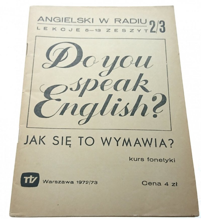 ANGIELSKI W RADIU 2/3 KURS FONETYKI 1972/73