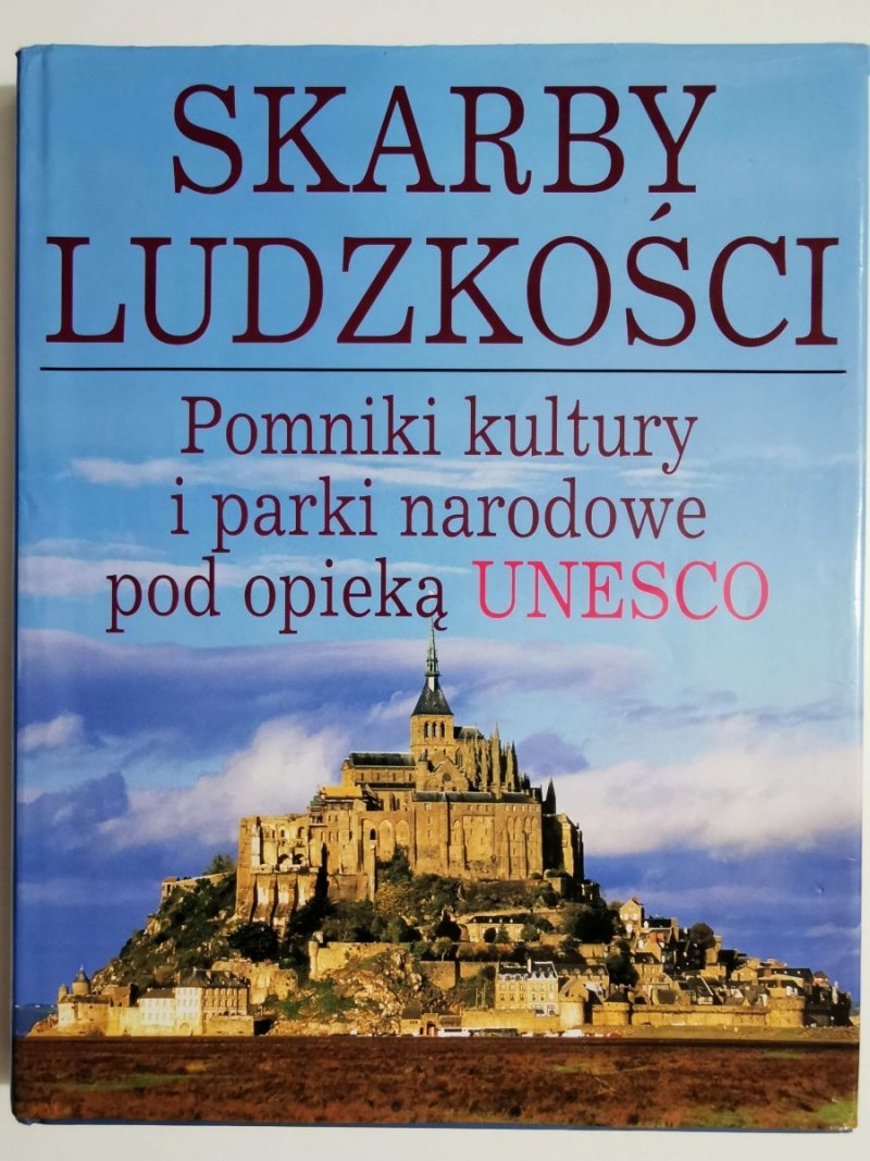 SKARBY LUDZKOŚCI. POMNIKI KULTURY I PARKI NARODOWE 1997