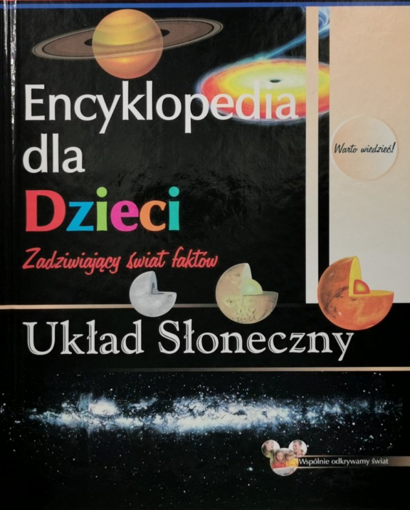 ENCYKLOPEDIA DLA DZIECI. UKŁAD SŁONECZNY