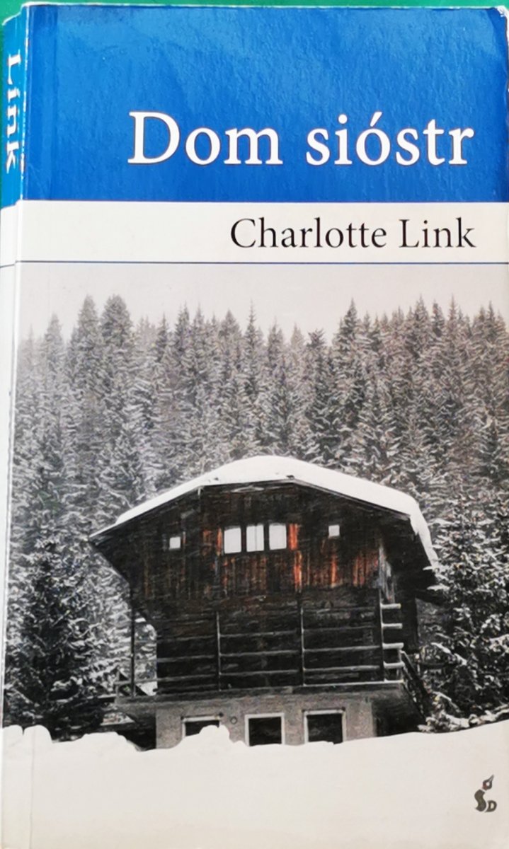 DOM SIÓSTR - Charlotte Link