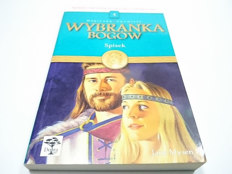 WYBRANKA BOGÓW TOM 4 SPISEK - Jane Mysen 2000