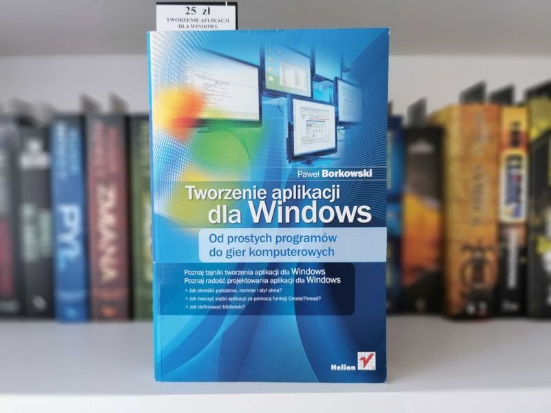 Tworzenie aplikacji dla Windows - Paweł Borkowski